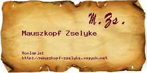 Mauszkopf Zselyke névjegykártya